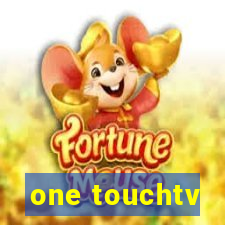 one touchtv